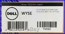 Dell WYSE 7010 Thin Client AMD T56N 1.65GHz 4GB RAM 16Gb Flash WES 7 TM586 NEW
